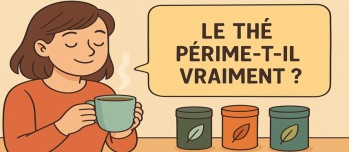 Le thé périme t'il vraiment ?